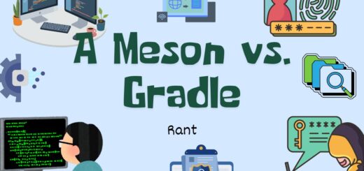 A Gradle vs Meson Rant